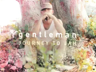 Album: Gentleman - Journey to Jah Journey to Jah