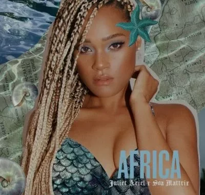 Juliet Ariel – Africa ft Soa Matrix Juliet Ariel – Africa ft Soa Matrix