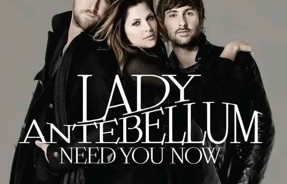 Need You Now Need You Now