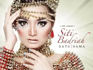 Album: Siti Badriah - Satu Sama Satu Sama