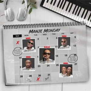 Shaun Stylist & Nandipha808 – Manje Monday ft LeeMcKrazy, Tumilemang & Rivalz Shaun Stylist & Nandipha808 – Manje Monday ft LeeMcKrazy, Tumilemang & Rivalz