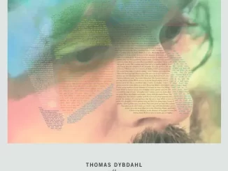 Album: Thomas Dybdahl - What's Left Is Forever What's Left Is Forever