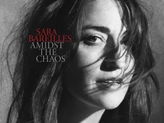 Album: Sara Bareilles - Amidst the Chaos (Bonus Version) Amidst the Chaos (Bonus Version)