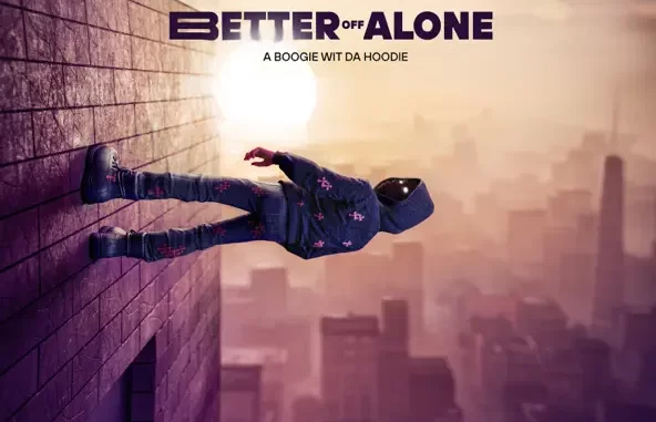 Better Off Alone Better Off Alone