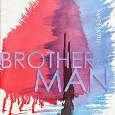 Blxck Smiith - BROTHER MAN Exclusive ft. K MashDJ, Kmore SA & El Fizo Blxck Smiith – BROTHER MAN Exclusive ft. K MashDJ, Kmore SA & El Fizo