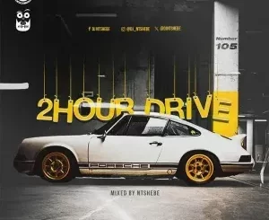 DJ Ntshebe - 2 Hour Drive Episode 105 Mix DJ Ntshebe – 2 Hour Drive Episode 105 Mix