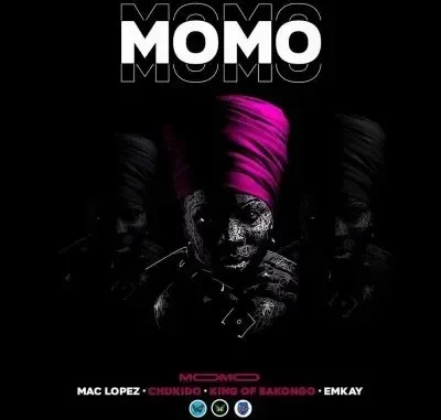 Mac Lopez, Chu Seo Jun & Emkay – Momo ft King Of Bakongo Mac Lopez, Chu Seo Jun & Emkay – Momo ft King Of Bakongo