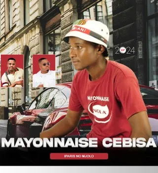 Mayonnaise Cebisa - IPARIS NO MJOLO (Radio Edit) Ft. Snakhokonke Mayonnaise Cebisa - IPARIS NO MJOLO (Radio Edit) Ft. Snakhokonke
