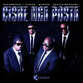 ShaunMusiQ & Ftears, Myztro & Scotts Maphuma - Cishe Nga Posta ShaunMusiQ & Ftears, Myztro & Scotts Maphuma - Cishe Nga Posta