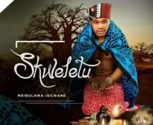 Skweletu - Bajola Emendweni Skweletu ft Onezwa Mchunu - Inja Engajola Nayo