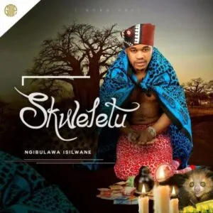 Skweletu - Kusile thwasa Skweletu - Kusile thwasa