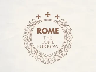 Album: ROME - The Lone Furrow The Lone Furrow