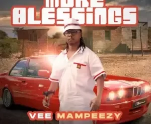 Vee Mampeezy - More Blessings (prod. by Meek Gee & JazzMan) Vee Mampeezy – More Blessings (prod. by Meek Gee & JazzMan)
