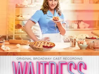 Album: Sara Bareilles - Waitress (Original Broadway Cast Recording) Waitress (Original Broadway Cast Recording)