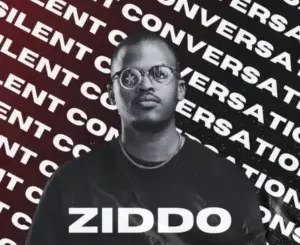ZIDDO - Silent Conversations ZIDDO – Silent Conversations