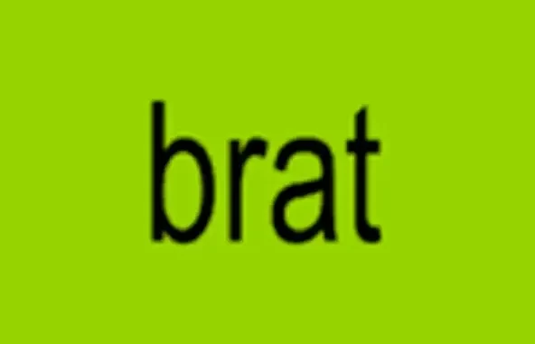 BRAT BRAT