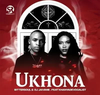 BitterSoul & DJ Jaivane – Ukhona ft Khanya De Vocalist BitterSoul & DJ Jaivane – Ukhona ft Khanya De Vocalist