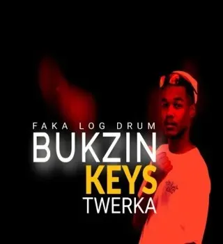 Bukzin Keyz – Twerka 4.0(african music) Bukzin Keyz – Twerka 4.0(african music)
