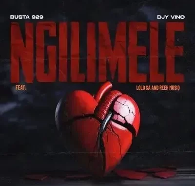 Busta 929 & DJY Vino – Ngilimele ft Lolo SA & Reeh Musiq Busta 929 & DJY Vino – Ngilimele ft Lolo SA & Reeh Musiq