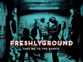 Album: Freshlyground - Take Me to the Dance Freshlyground Take Me to the Dance