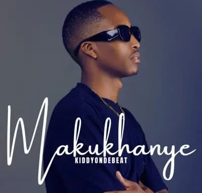 Kiddyondebeat – Makukhanye Kiddyondebeat – Makukhanye