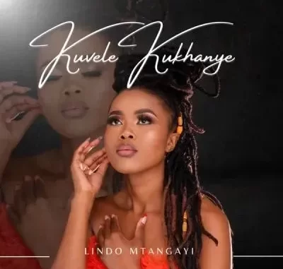 Lindo Mtangayi – Kuvele Kukhanye Lindo Mtangayi – Kuvele Kukhanye