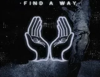 NAAK - FIND A WAY Ft Atmos Blaq NAAK – FIND A WAY Ft Atmos Blaq