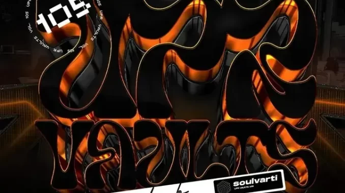 Soul Varti – UPR Vaults Vol. 105 Mix Soul Varti – UPR Vaults Vol. 105 Mix