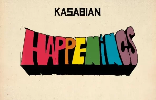 Kasabian - Happenings Kasabian - Happenings