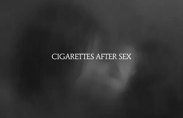 Cigarettes After Sex X's Cigarettes After Sex X's