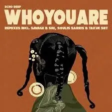 Echo Deep - Who You Are (Savage & SHē Remix) Ft. Savage & SHē Echo Deep - Who You Are (Savage & SHē Remix) Ft. Savage & SHē