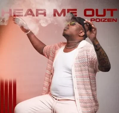 Poizen – Hear Me Out Poizen – Hear Me Out