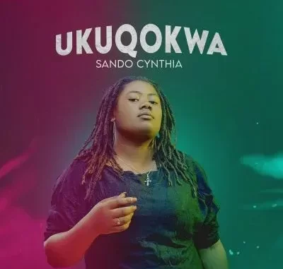 Sando Cynthia – Ukuqokwa ft DJ Anunnaki & Lowsheen