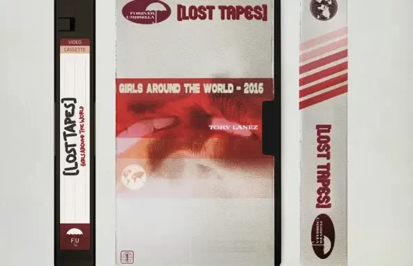 Tory Lanez Girls Around The World (Lost Tapes) Tory Lanez Girls Around The World (Lost Tapes)