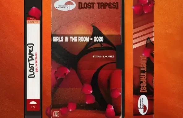 Tory Lanez Girls In The Room (Lost Tapes 2020) Tory Lanez Girls In The Room (Lost Tapes 2020)