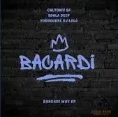 Caltonic SA - Bacardi Way ft Sdala Deep & Yourguurl DJ Lola Caltonic SA - Bacardi Way ft Sdala Deep & Yourguurl DJ Lola