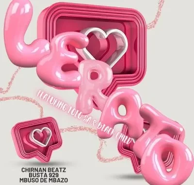 ChirnanBeatz, Busta 929 & Mbuso De Mbazo – Lerato ft Lolo SA & Black Child ChirnanBeatz, Busta 929 & Mbuso De Mbazo – Lerato ft Lolo SA & Black Child