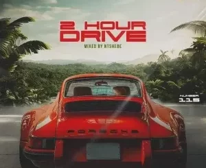 DJ Ntshebe - 2 Hour Drive Episode 115 DJ Ntshebe – 2 Hour Drive Episode 115