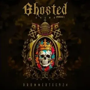 DrummeRTee924 – Ghosted Drums (Remake) DrummeRTee924 – Ghosted Drums (Remake)