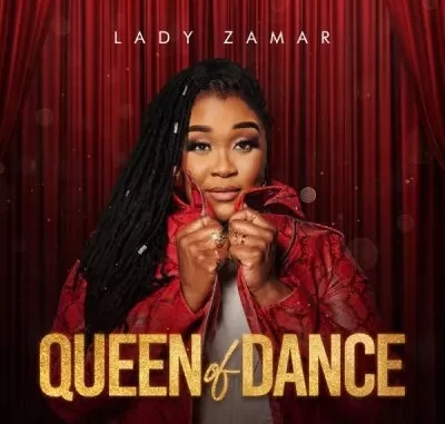 Lady Zamar – Queen of Dance Lady Zamar – Queen of Dance