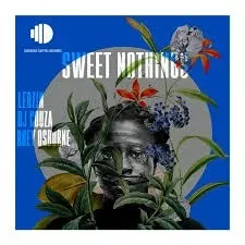 Lebzin - Sweet Nothings (Extended Mix) Ft. DJ Couza & Rhey Osborne Lebzin - Sweet Nothings (Extended Mix) Ft. DJ Couza & Rhey Osborne