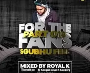 Royal K - For The Fans Part 023 (Not For Kids) Royal K – For The Fans Part 023 (Not For Kids)