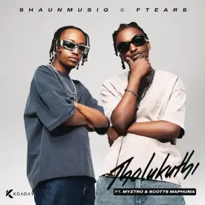 ShaunMusiq & Ftears – Tholukuthi ft. Myztro & Scotts Maphuma ShaunMusiq & Ftears – Tholukuthi ft. Myztro & Scotts Maphuma