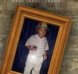 Inkosi Yamagcokama - Imbalenhle Ft. Mawhoo Inkosi Yamagcokama - Thanah Ft. Xowla