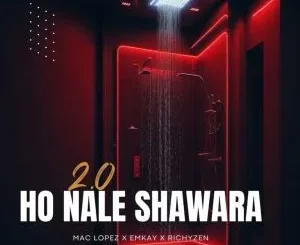 Mac Lopez, Emkay & RichyZen - Hona Le Shawara 2.0 Mac Lopez, Emkay & RichyZen – Hona Le Shawara 2.0