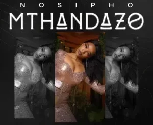 Nosipho, Cici & Lowsheen - Uma Nginawe Nosipho, Cici & Lowsheen – Uma Nginawe