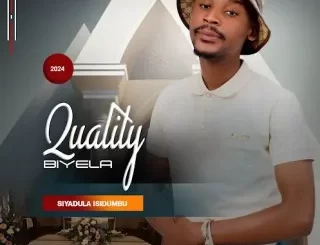 Quality Biyela - INDLALA ft. Luve Dubazane Quality Biyela - NKOSI PHENDULA