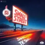 Tk.Small Small's Street Tk.Small Small's Street