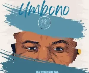 DJ Manzo SA - Umbono DJ Manzo SA – Umbono