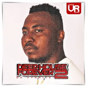 Da Vynalist Deep House Forever 2 Da Vynalist Deep House Forever 2